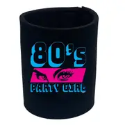 80S Party Girl Retro - Funny Novelty Stubby Holder