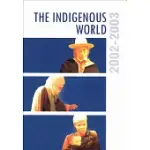 THE INDIGENOUS WORLD 2002-2003