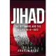 Jihad: The Ottomans and the Allies 1914-1922