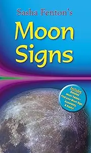 Sasha Fenton's Moon Signs