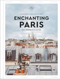 在飛比找誠品線上優惠-Enchanting Paris: The Hedonist