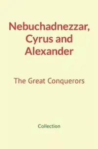 在飛比找博客來優惠-Nebuchadnezzar, Cyrus and Alex