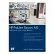 HP Proliant Servers AIS: Official Study Guide and Desk Reference