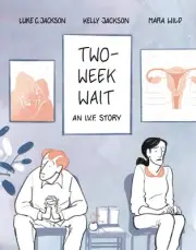Two-Week Wait: an IVF story by Kelly Jackson (English) Paperback Book
