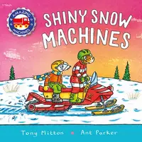 在飛比找誠品線上優惠-Amazing Machines: Shiny Snow M