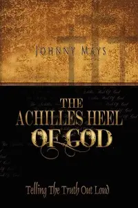 在飛比找博客來優惠-The Achilles Heel of God: Tell