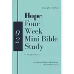 HOPE - FOUR WEEK MINI BIBLE STUDY