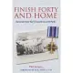 Finish Forty and Home: The Untold World War II Story of B-24s in the Pacific