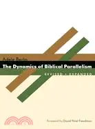 在飛比找三民網路書店優惠-The Dynamics of Biblical Paral