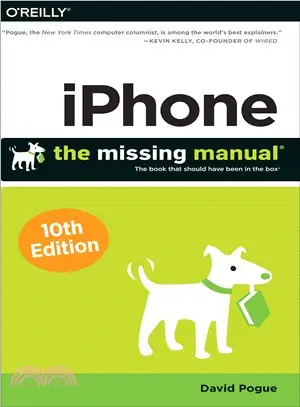 Iphone ― The Missing Manual; the Book That Should Have Been in the Box