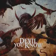 Devil You Know Beauty Of Destruction CD