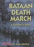 在飛比找三民網路書店優惠-Bataan Death March: A Soldier'