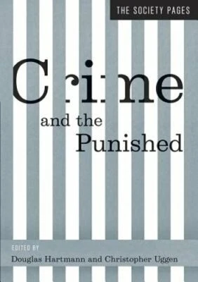 Crime and the Punished by Professor Hartmann, Douglas: New