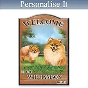 Puppy Love 'Pomeranian' Personalised Welcome Sign