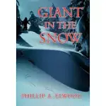 GIANT IN THE SNOW