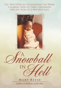 在飛比找博客來優惠-A Snowball in Hell: The True S