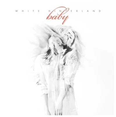 White Hinterland - Baby - Vinyl LP - NEW & SEALED