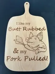 wood pig cutting board (I like my Butt Rubbed & my Pork Pulled!)