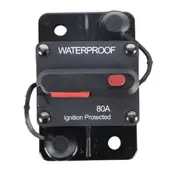 80A AMP Circuit Breaker 12V 24 Volt IP67 Waterproof Manual Reset Switch
