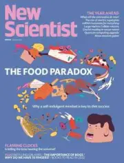 NEW SCIENTIST MAGAZINE | WEEKLY JAN 1-7, 2022 | THE FOOD PARADOX