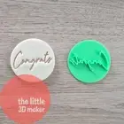 Congrats Script Letter Cookie Cutter Stamp Fondant Embosser