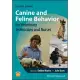 Canine and Feline Behavior for Veterinary Technicians and Nurses