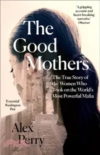 在飛比找三民網路書店優惠-The Good Mothers：The True Stor