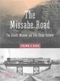 在飛比找三民網路書店優惠-The Missabe Road ─ The Duluth,