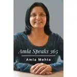 AMLA SPEAKS 365