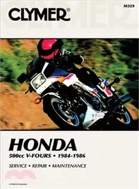 在飛比找三民網路書店優惠-Honda 500Cc V-Fours, 1984-1986