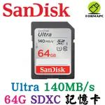 SANDISK ULTRA SDXC SD UHS-I 64G 64GB 140MB/S 相機卡 高速傳輸 記憶卡