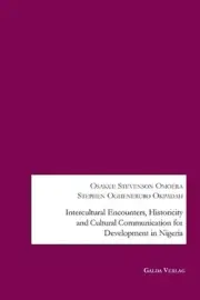 Intercultural Encounters, Historicity and Cultural Communication for Development