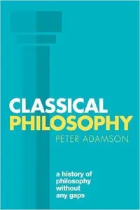 在飛比找誠品線上優惠-Classical Philosophy: A histor