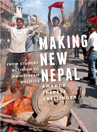 在飛比找三民網路書店優惠-Making New Nepal ― From Studen