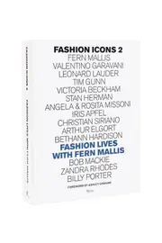 [NEW MAGS] NEW MAGS fashion icons 2: fashion lives with fern mallis OS White