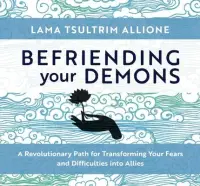 在飛比找博客來優惠-Befriending Your Demons: A Rev