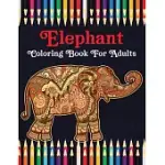 ELEPHANT COLORING BOOK FOR ADULTS: AN ADULT ELEPHANT COLORING BOOK OF 40 STRESS RELIEF ELEPHANT DESIGNS TO HELP YOU RELAX AND DE-STRESS