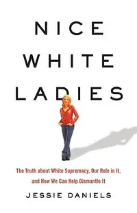 在飛比找誠品線上優惠-Nice White Ladies: The Truth a