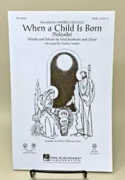 When A Child Is Born Soleado SATB By Andrea Bocelli Arranged By Audrey Snyder