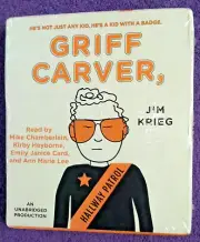 2011 GRIFF CARVER HALLWAY PATROL New Audiobook - Kid with a Badge Jim Krieg