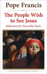 在飛比找博客來優惠-The People Wish to See Jesus: 
