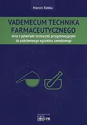 Vademecum Technika Farmaceutycznego