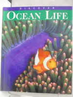 【書寶二手書T9／少年童書_P3B】OCEAN LIFE_DISCOVER