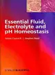 ESSENTIAL FLUID, ELECTROLYTE AND PH HOMEOSTASIS