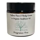 Tallow Face & Body Cream w/Organic Sunflower Oil - Unscented - Grass Fed 4 oz