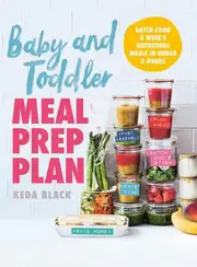 Baby and Toddler Meal Prep Plan