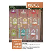 Cuckoo Quilt Pattern By Elizabeth Hartman Quilting Sewing Craft DIY