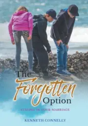 The Forgotten Option: A place of growth between marriage and divorce