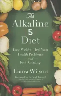 在飛比找博客來優惠-The Alkaline 5 Diet: Lose Weig