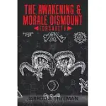 THE AWAKENING & MORALE DISMOUNT: FORSAKETH